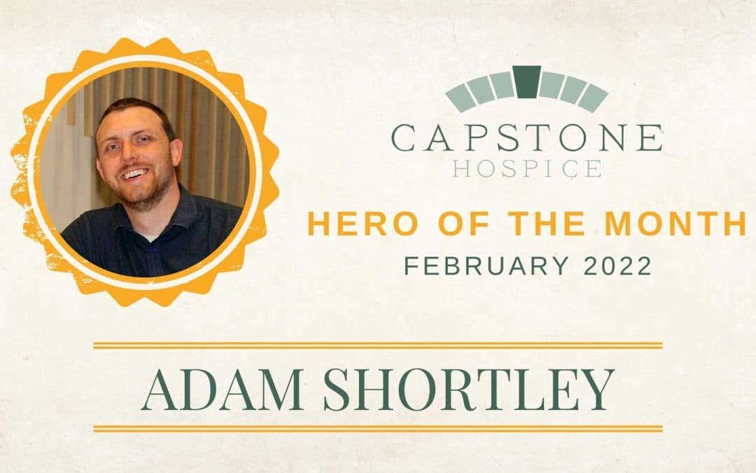 February Hero of the Month: Adam (AJ) Shortley